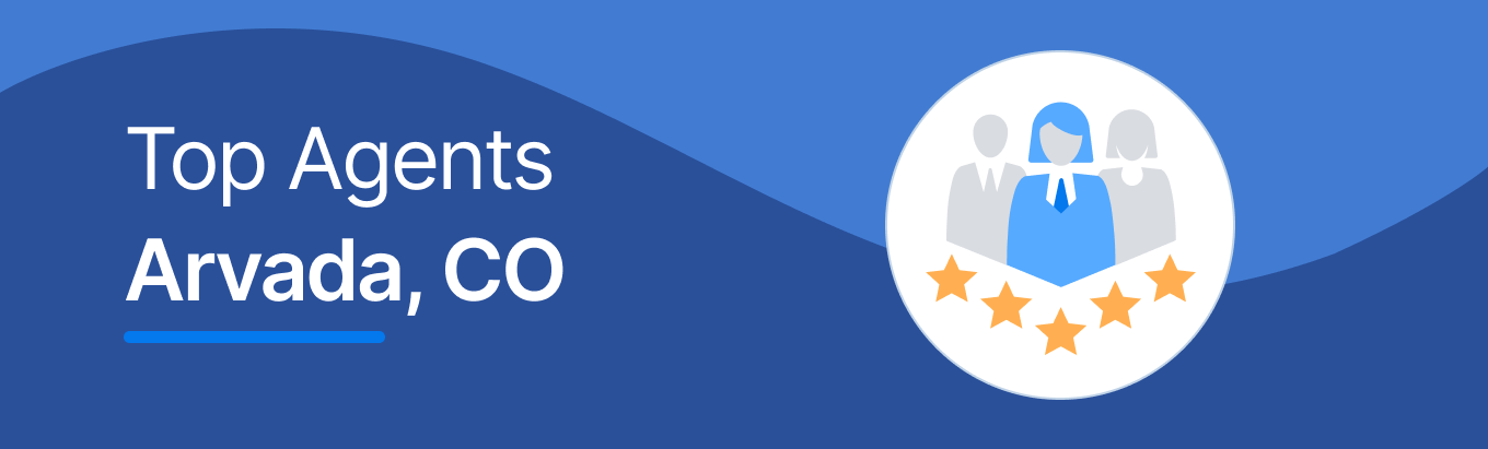 Top Real Estate Agents in Arvada, CO