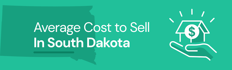Find out the average cost of selling a house in South Dakota