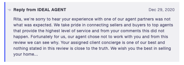 Aggressive response to customer complaints by Ideal Agent