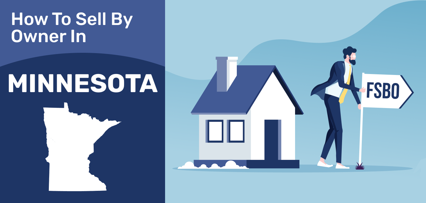 How To Sell A House By Owner In Minnesota 2021 Update