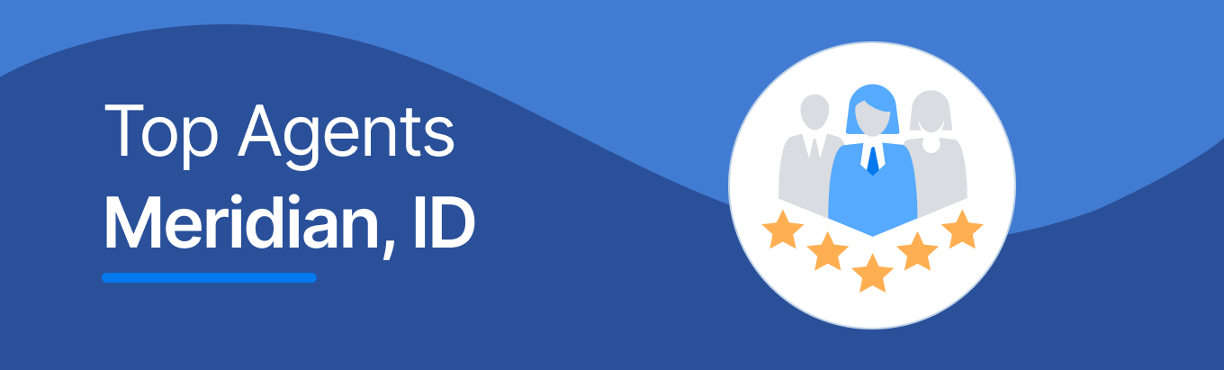 Find the best real estate agents in Meridian