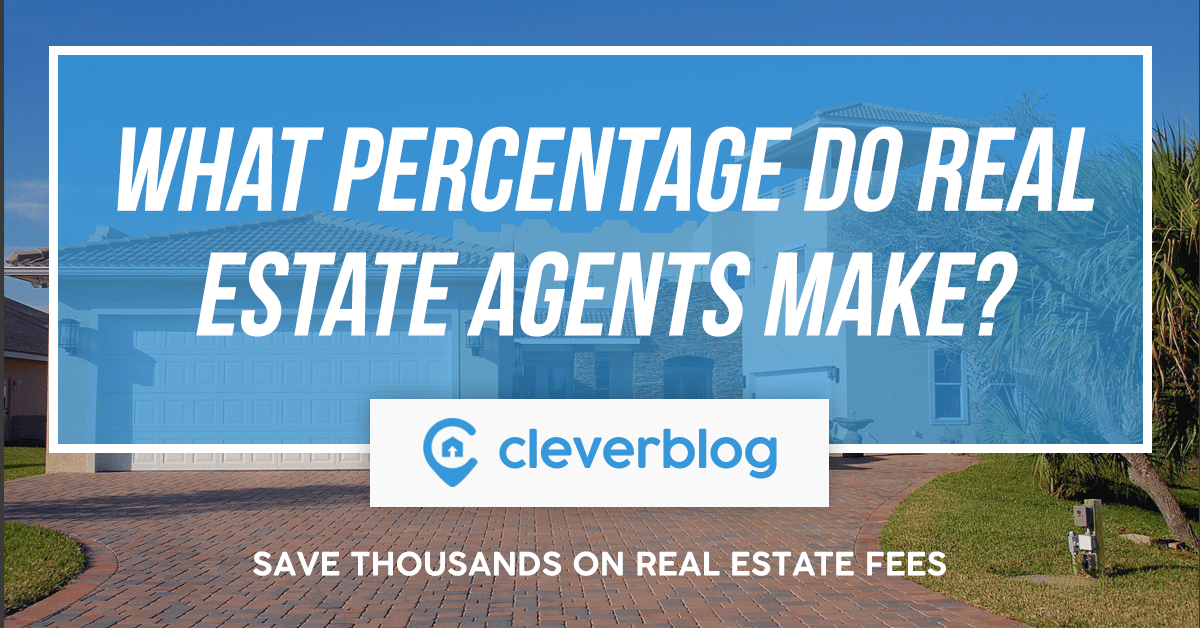 What Commission Percentage Do Real Estate Agents Make
