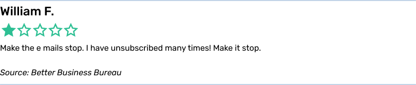 Make the e mails stop. I have unsubscribed many times! Make it stop.