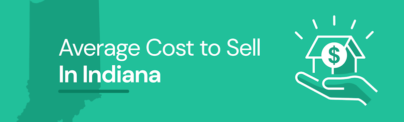 Find out the average cost of selling a house in Indiana