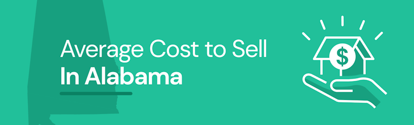 Find out the average cost of selling a house in Alabama