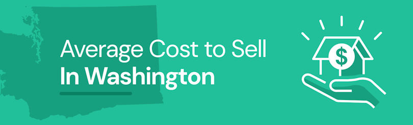 Find out the average cost of selling a house in Washington