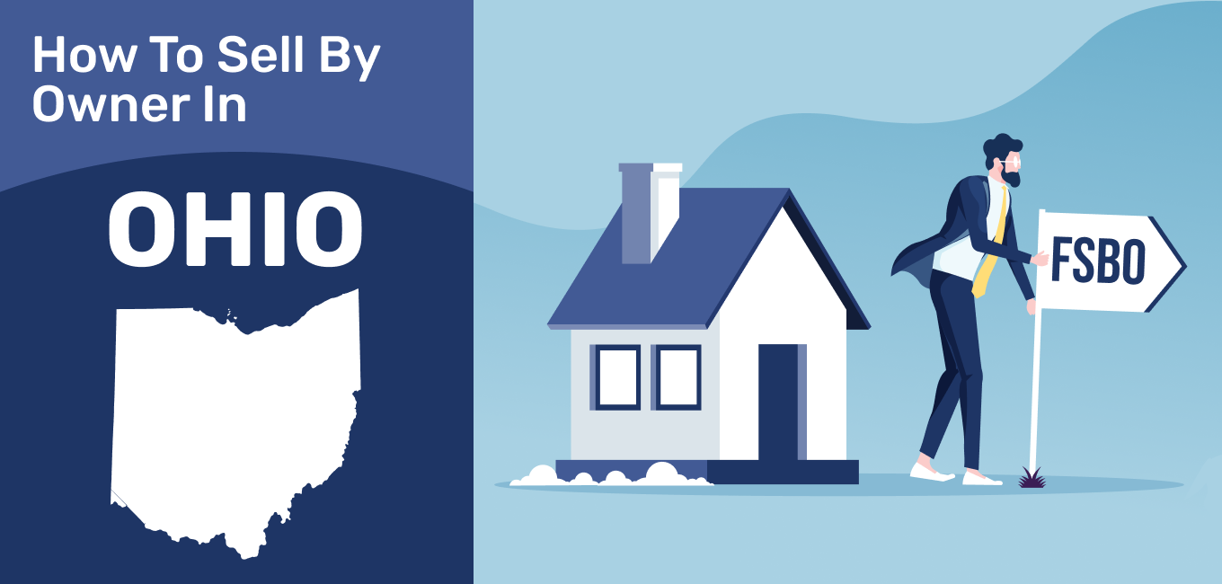 How To Sell A House By Owner In Ohio 2021 Update