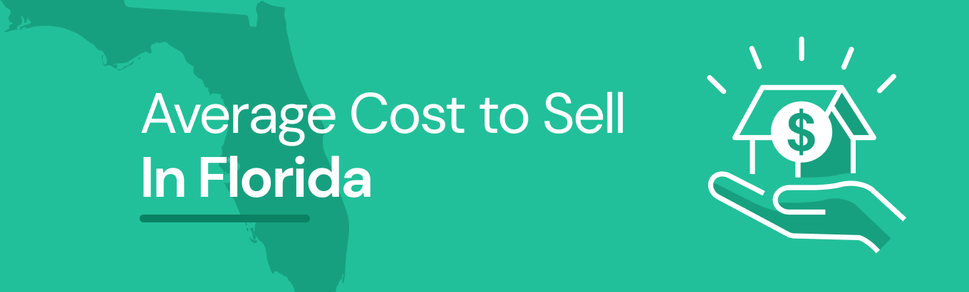 Find out the average cost of selling a house in Florida