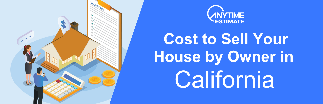 costs to sell your house by owner in california