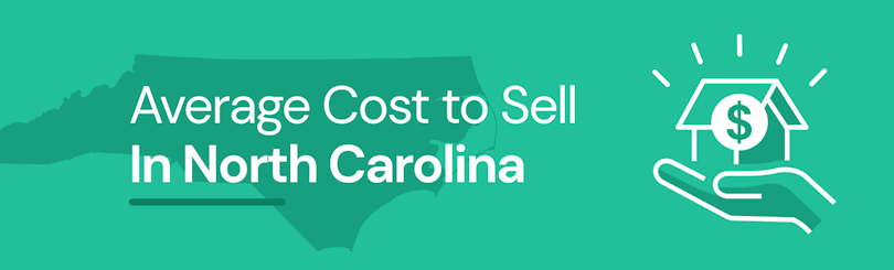 Find out the average cost of selling a house in North Carolina