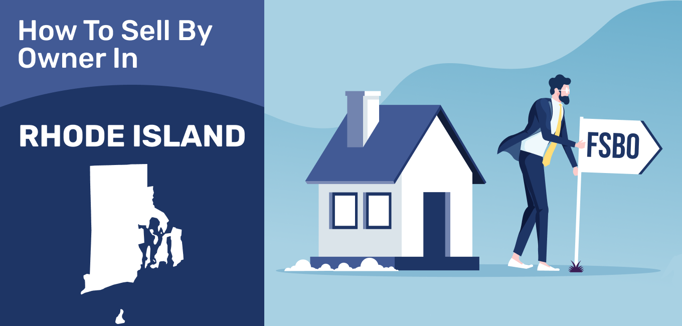 How To Sell A House By Owner In Rhode Island 2021 Update