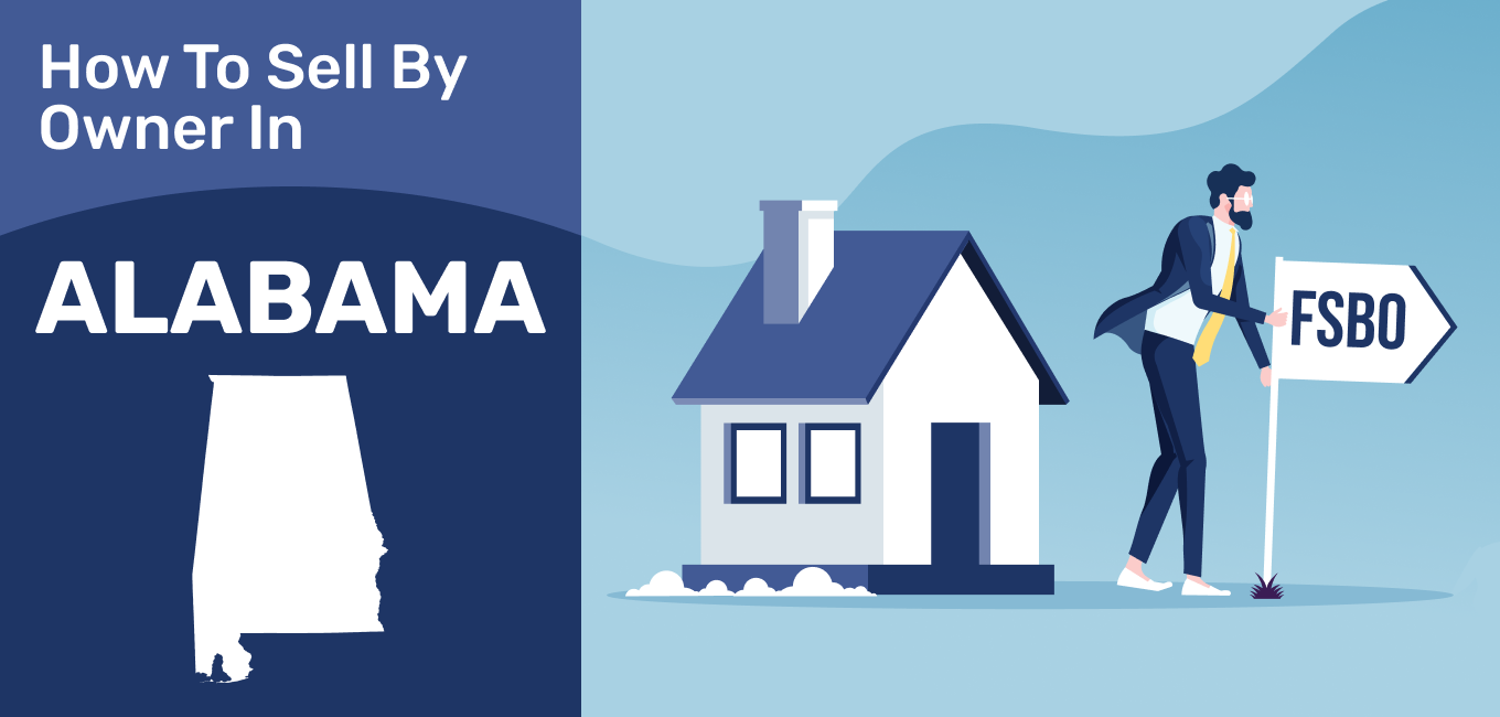 How To Sell A House By Owner In Alabama 2021 Update